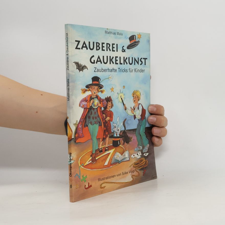 Matthias Mala Zauberei & Gaukelkunst