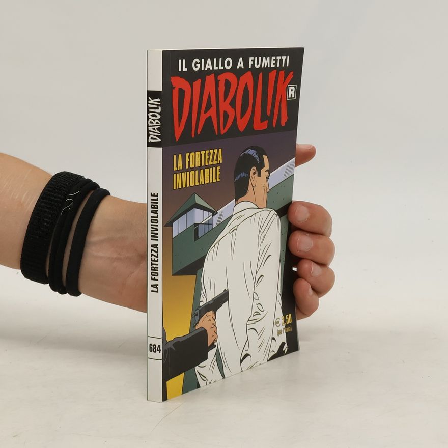 Autorenkollektiv Diabolik 684. La fortezza inviolabile
