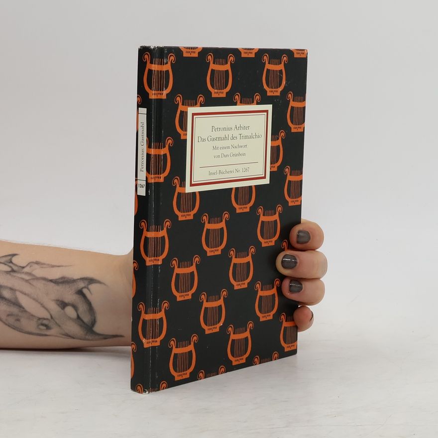 Petronius Das Gastmahl des Trimalchio