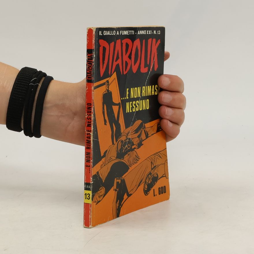 Autorenkollektiv Diabolik 13... E non rimase nessunno