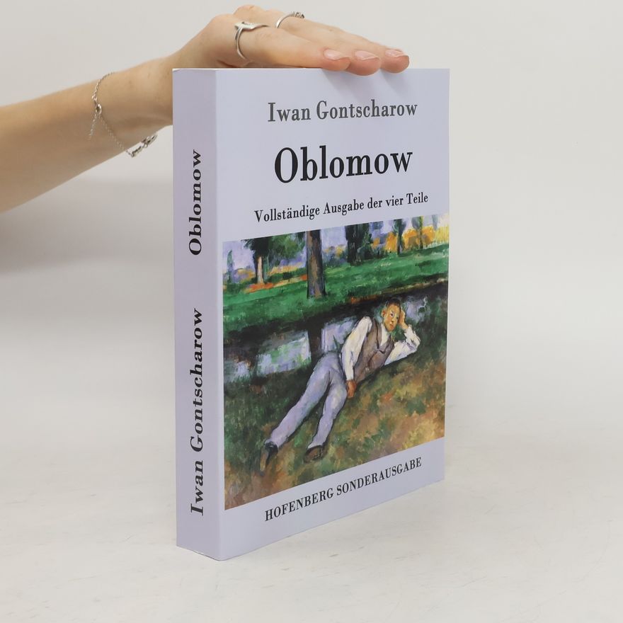 Iwan Alexandrowitsch Gontscharow Oblomow