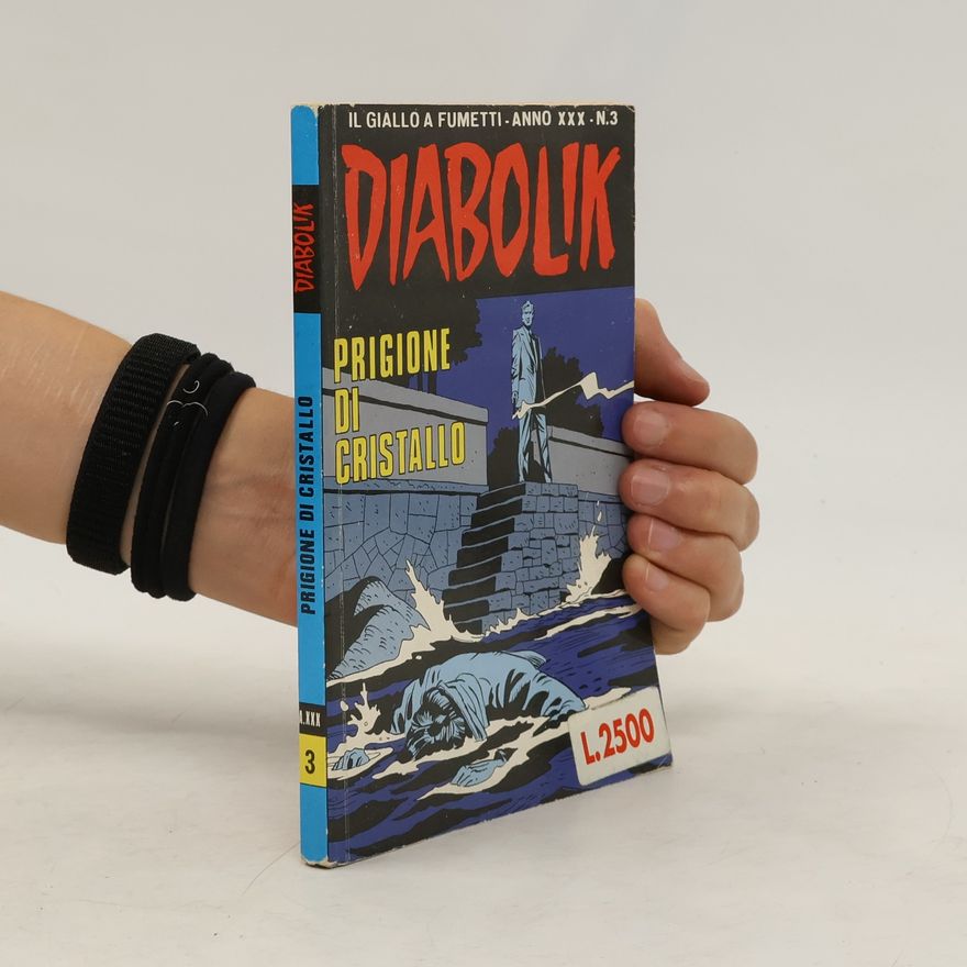 Autorenkollektiv Diabolik 3. Prigione di cristallo
