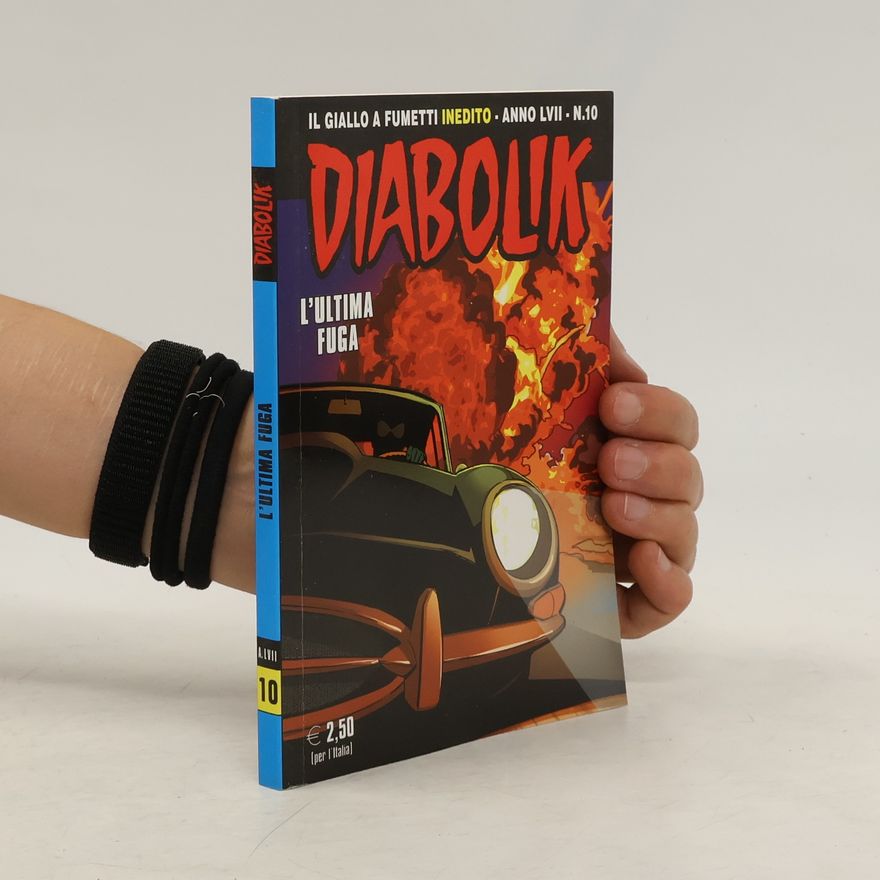 Autorenkollektiv Diabolik 10. L´ultima fuga