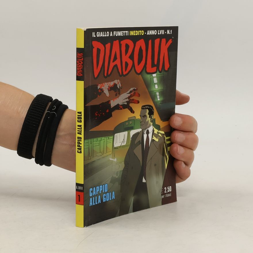 Autorenkollektiv Diabolik 1. Cappio alla gola