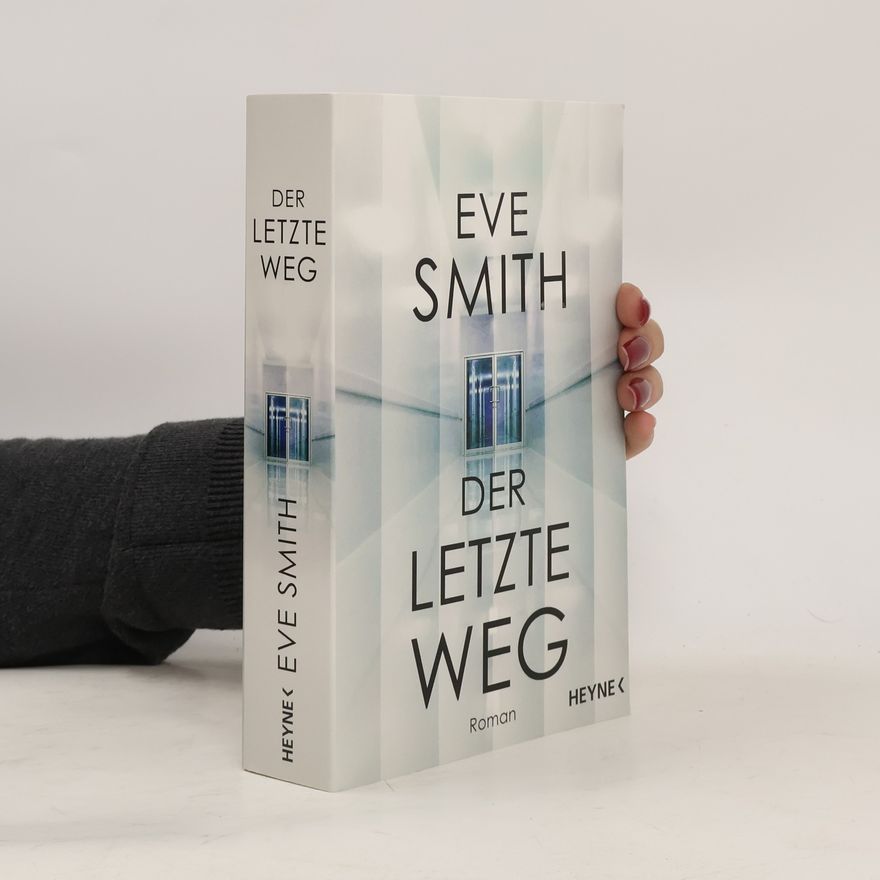 Eve Smith Der letzte Weg