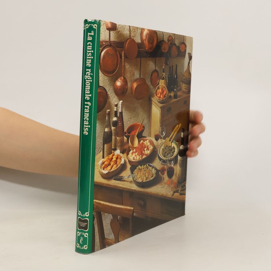 Claude Verspeyen La Cuisine régionale française