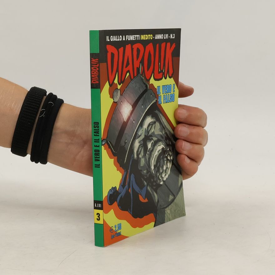 AA.VV. Diabolik 3. Il vero e il falso