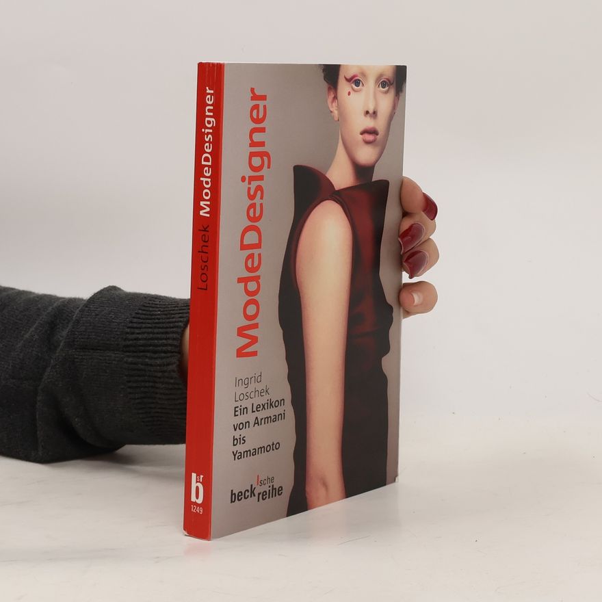 Ingrid Loschek Modedesigner