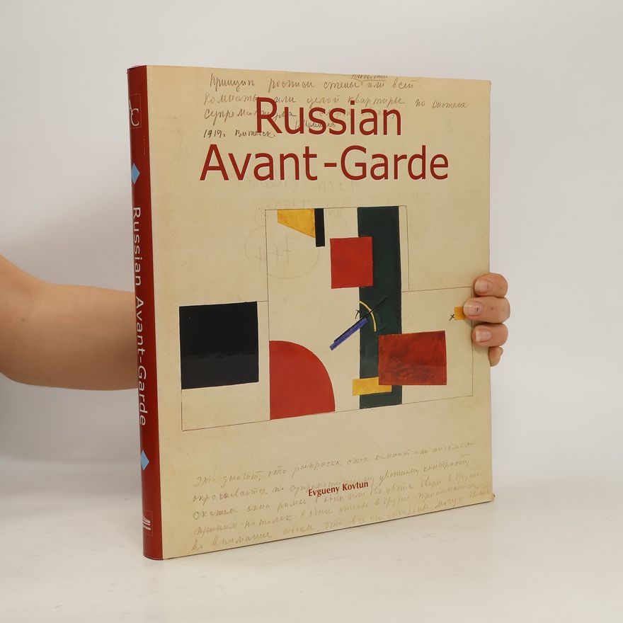 Evgeniĭ Fedorovich Kovtun Russian Avant-Garde