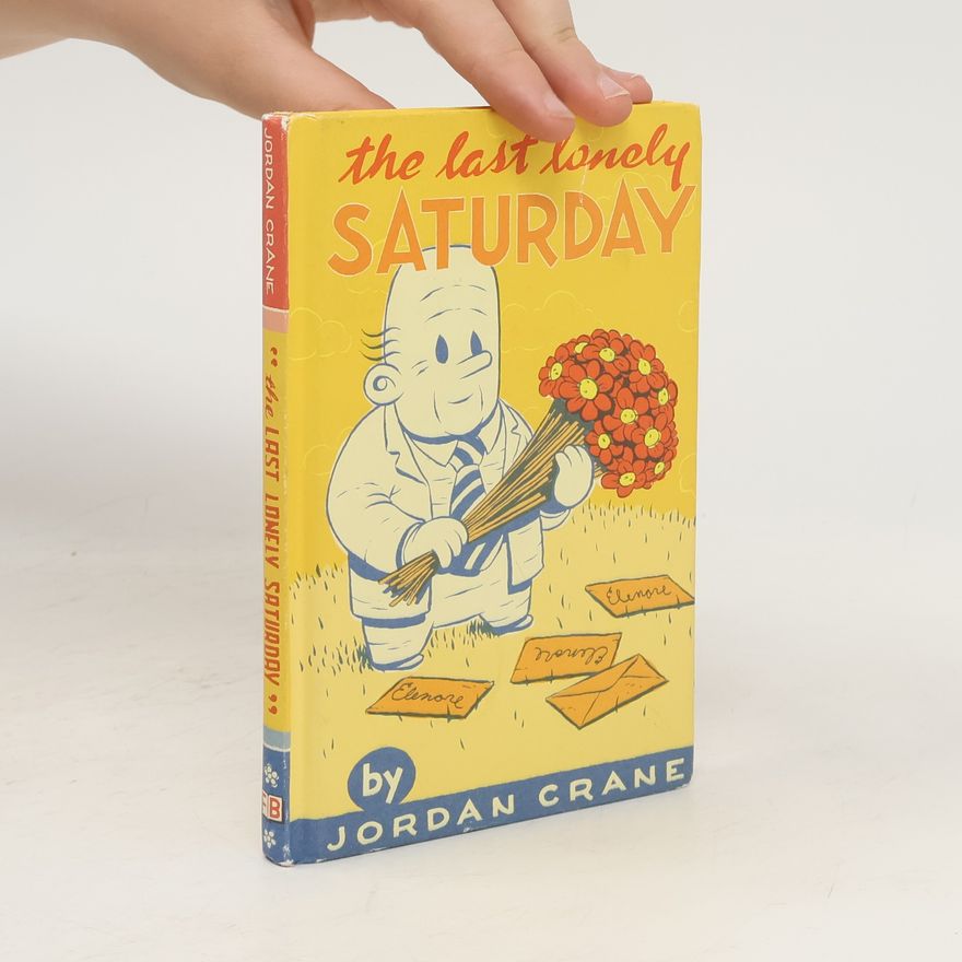 Jordan Crane The Last Lonely Saturday