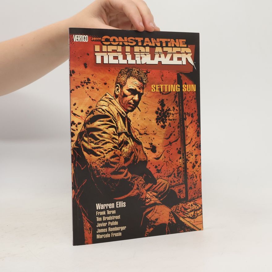 James Romberger John Constantine, hellblazer : setting sun