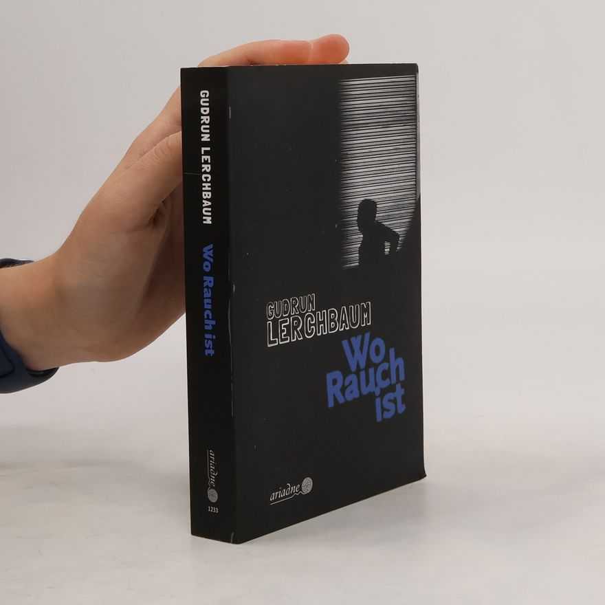 Gudrun Lerchbaum Wo Rauch ist