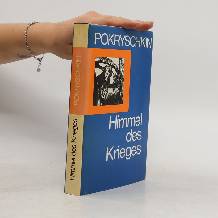 Aleksandr I. Pokryschkin Himmel des Krieges