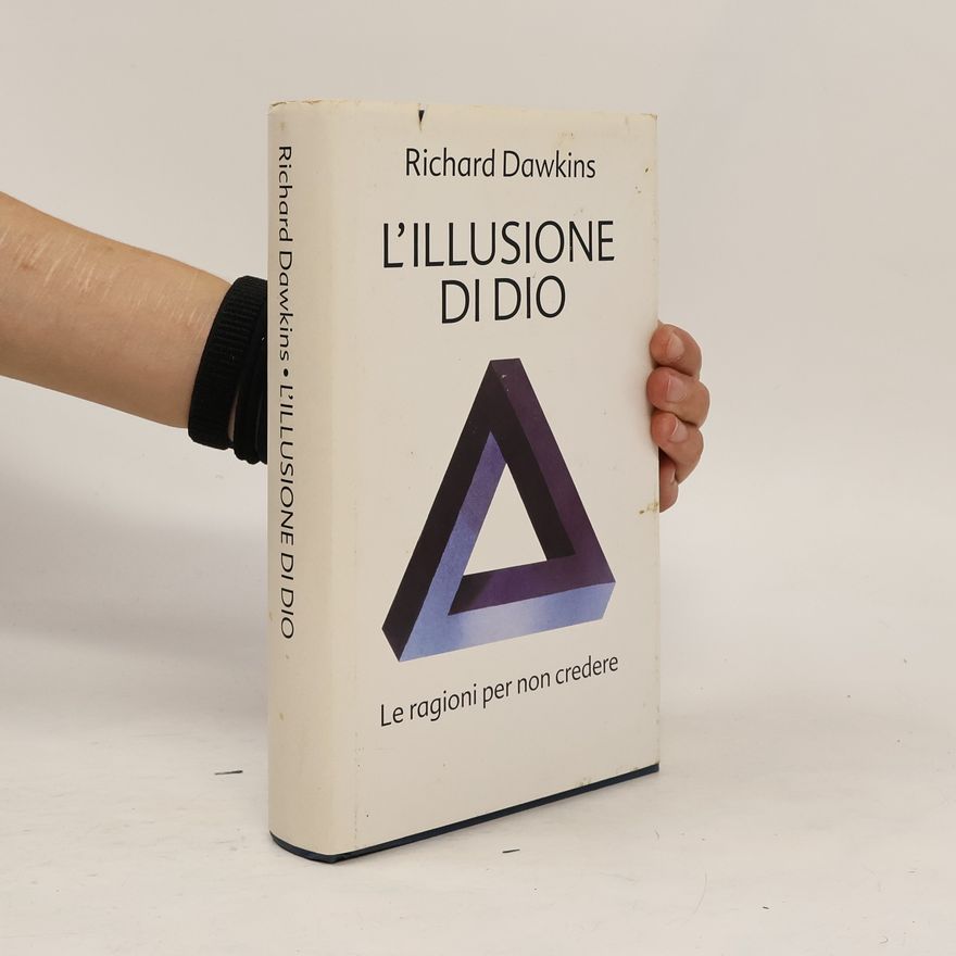 Richard Dawkins L'illusione di Dio