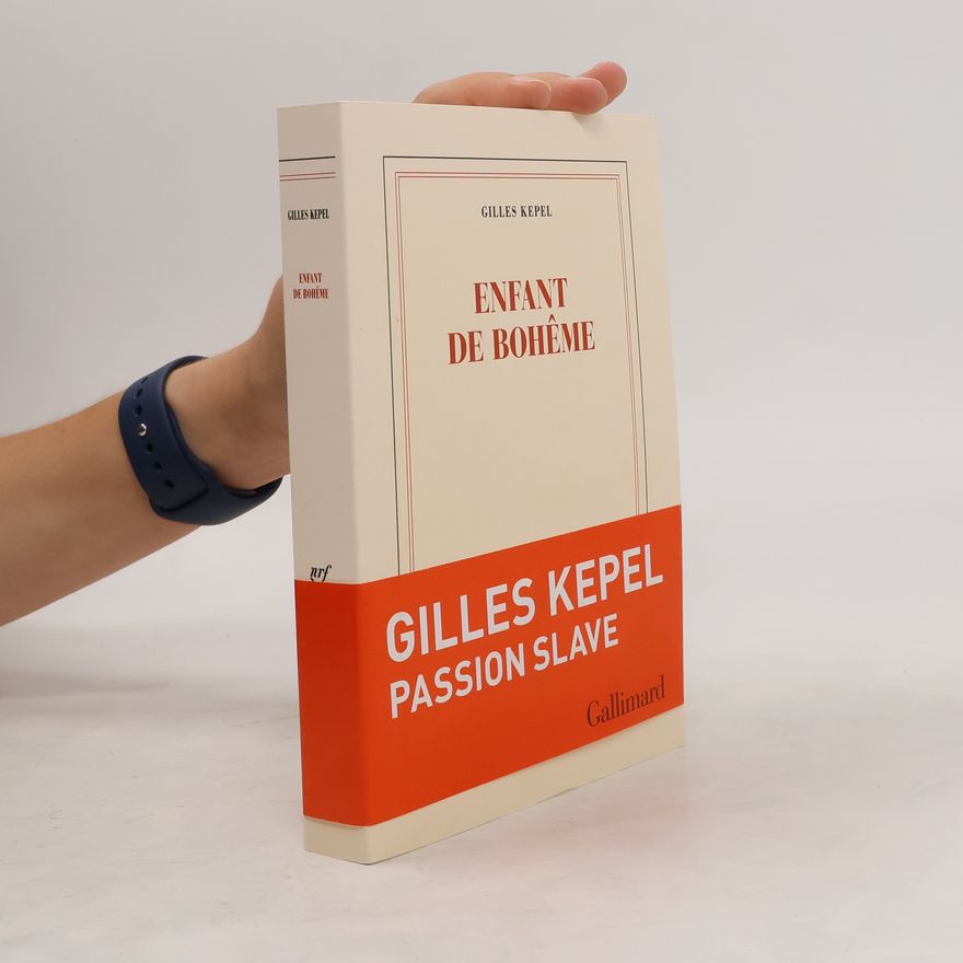Gilles Kepel Enfant de Bohême