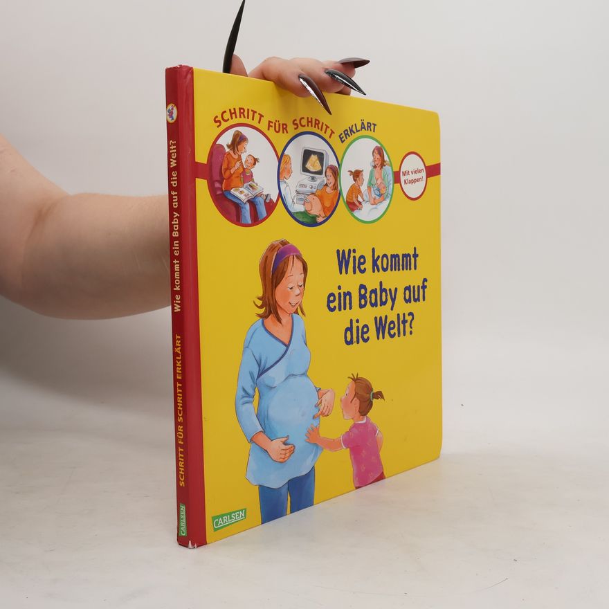 Irmgard Paule Wie kommt ein Baby auf die Welt?