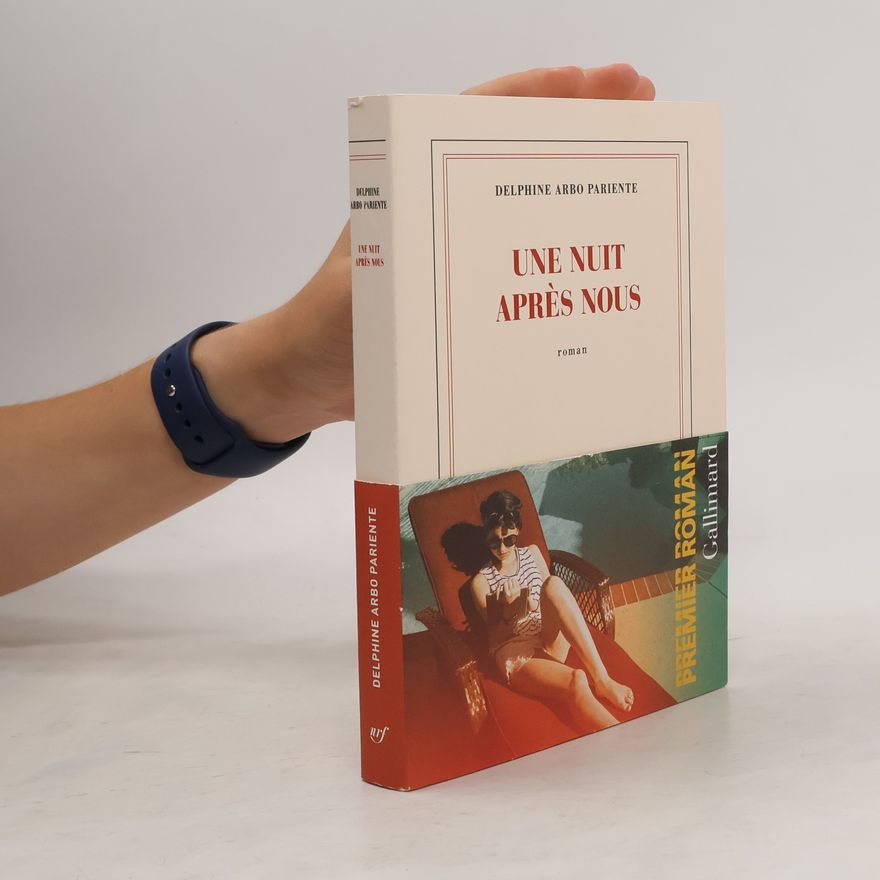 Delphine Arbo Pariente Une nuit après nous