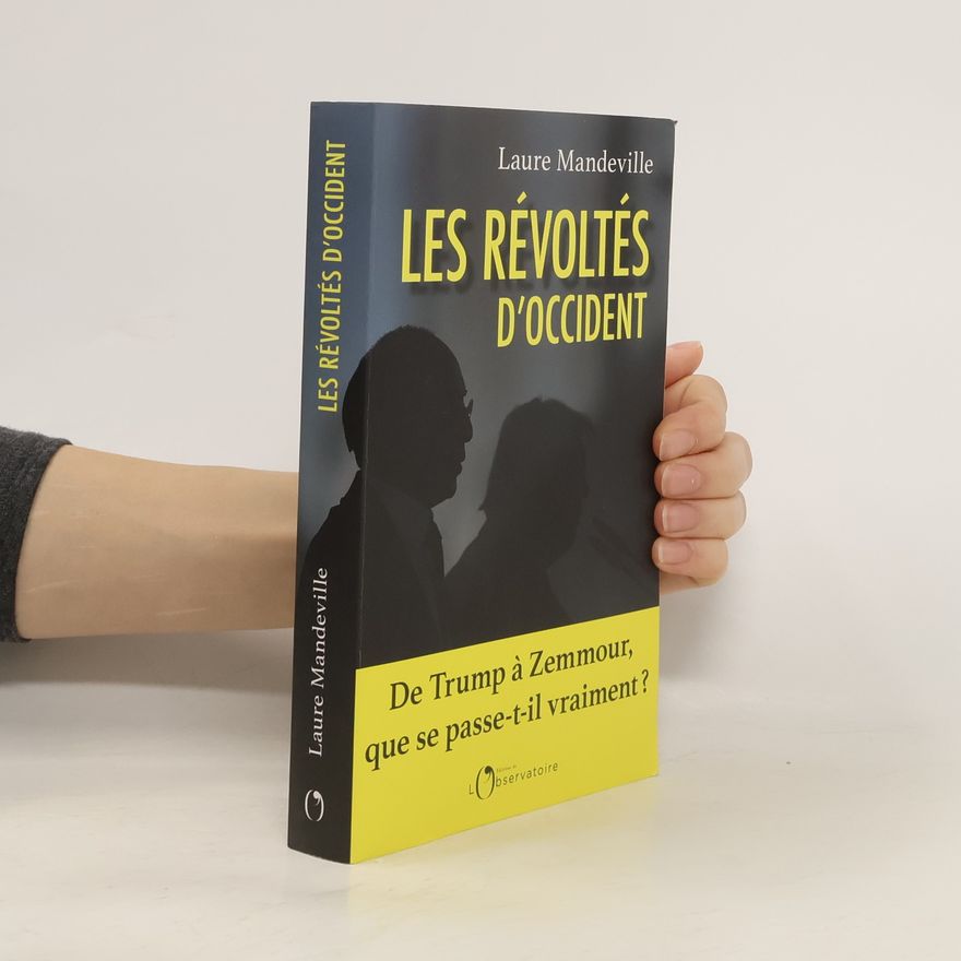 Laure Mandeville Les Révoltés d'Occident