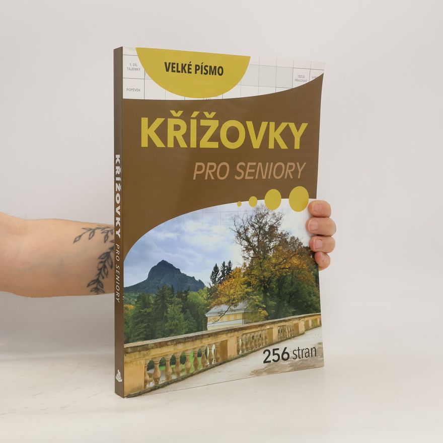 Kolektiv autorů Křížovky pro seniory