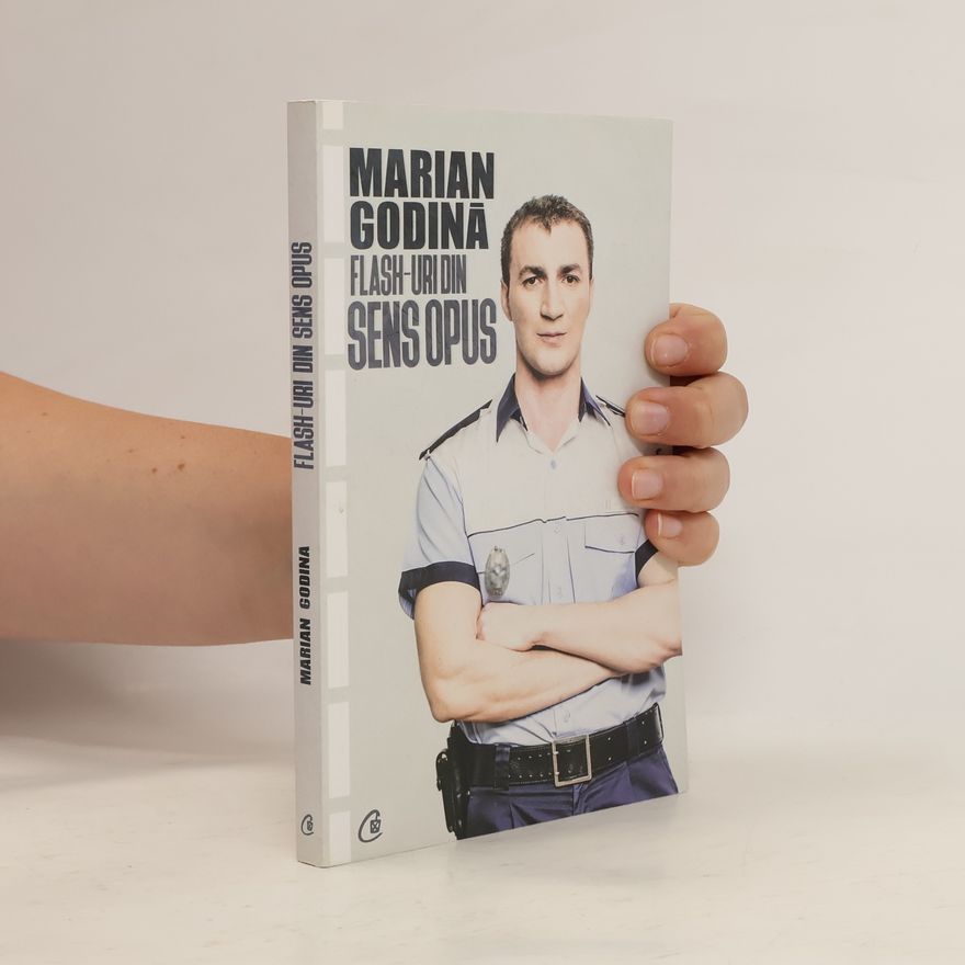 Marian Godină Flash-uri din sens opus