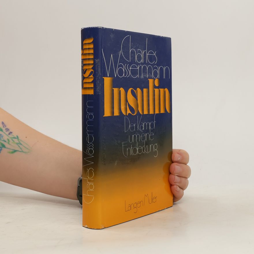 Charles Wassermann Insulin