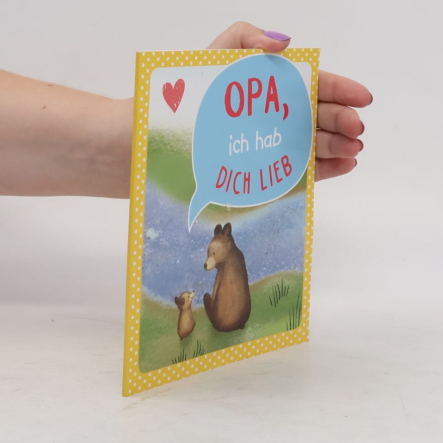 AA.VV. Opa, ich hab dich lieb