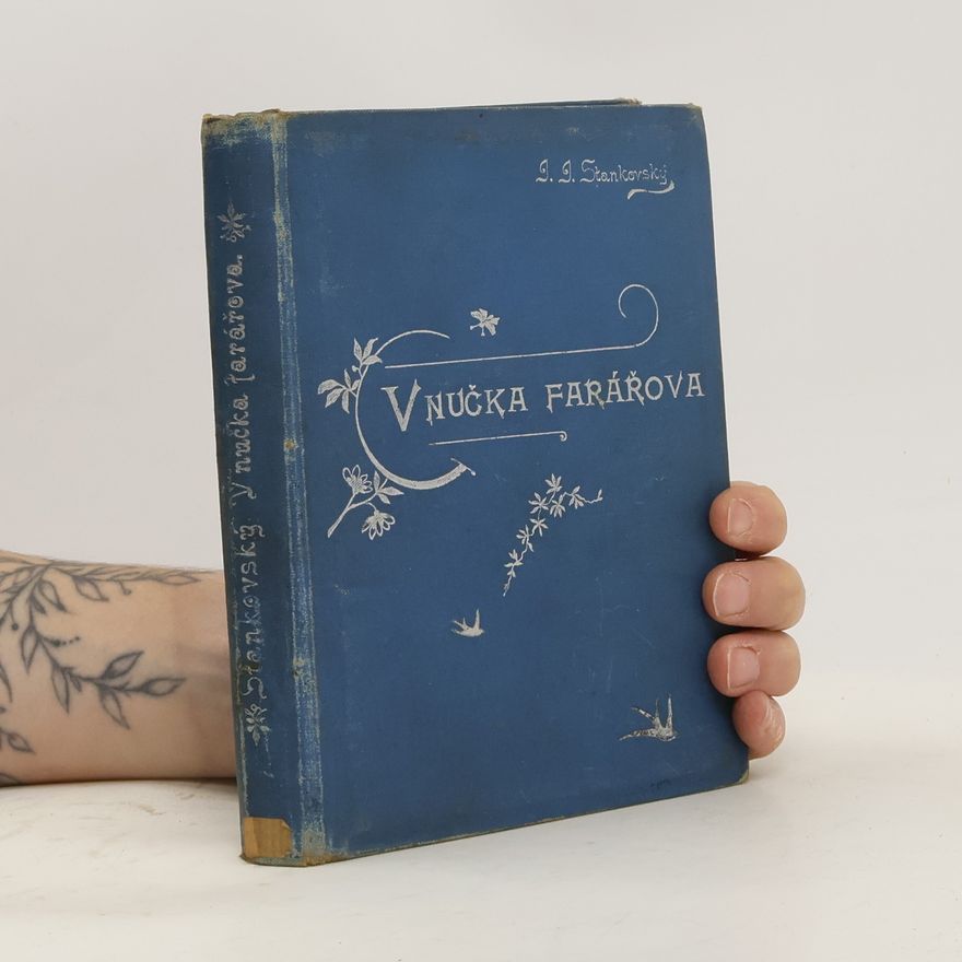 Josef Jiří Stankovský Vnučka farářova
