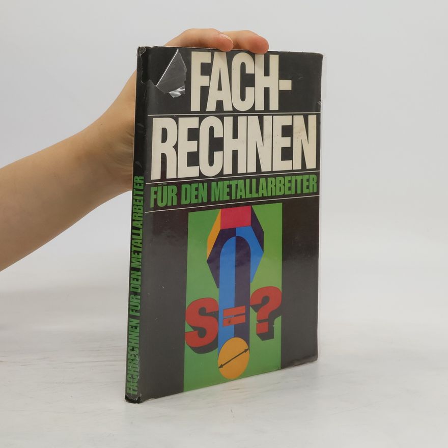 Collectif d'auteurs Fachrechnen für den Metallberufe