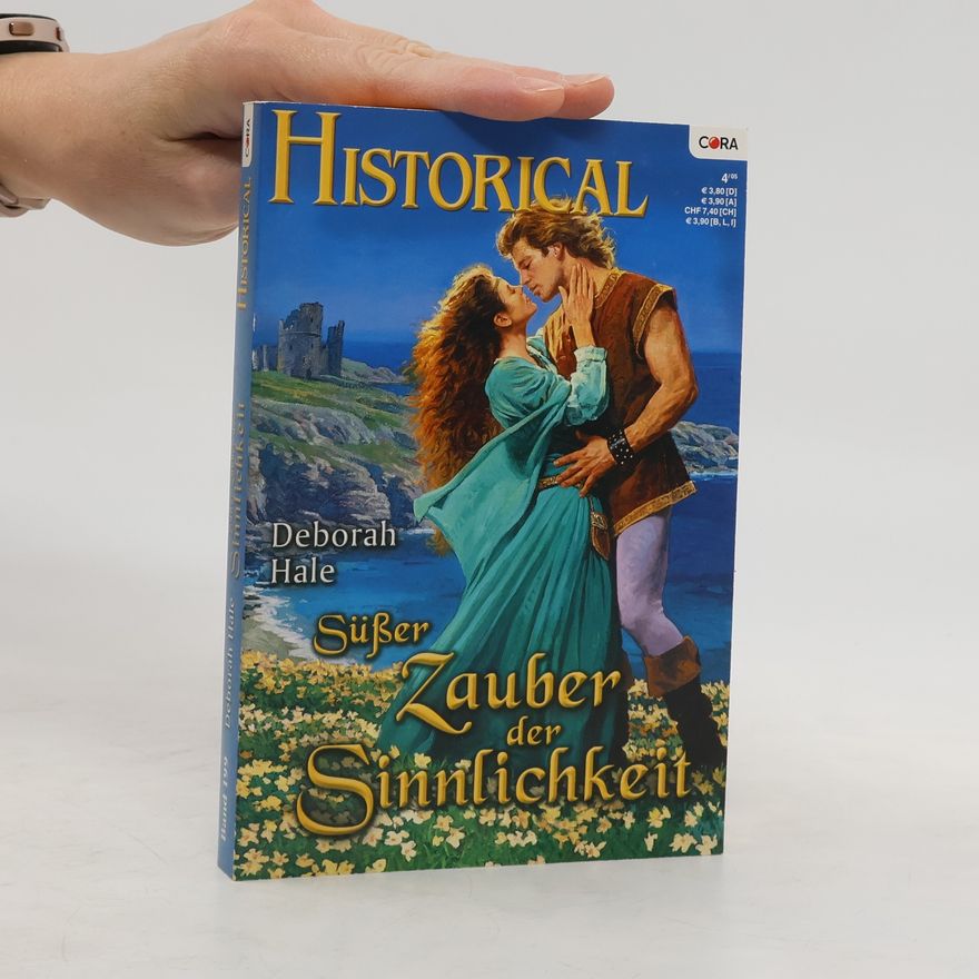 Deborah Hale Süßer Zauber Sinnlichkeit
