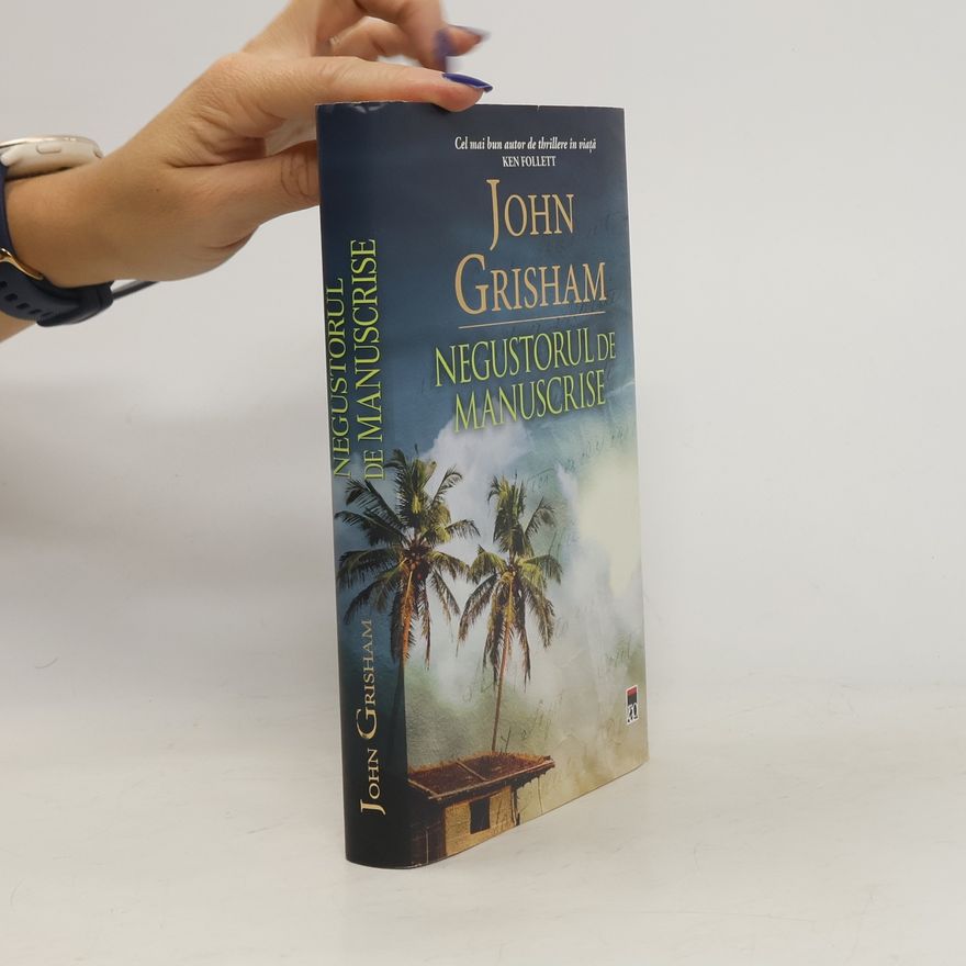 John Grisham Negustorul de manuscripte