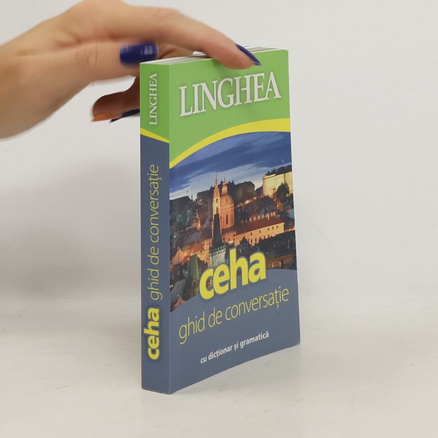 Lingea Ceha - Ghid de conversaţie român-ceh / Česká konverzace pro Rumuny