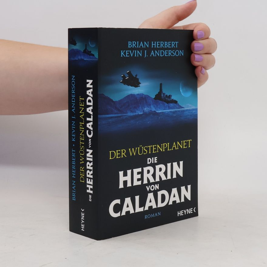 Brian Herbert Der Wüstenplanet - Die Herrin von Caladan