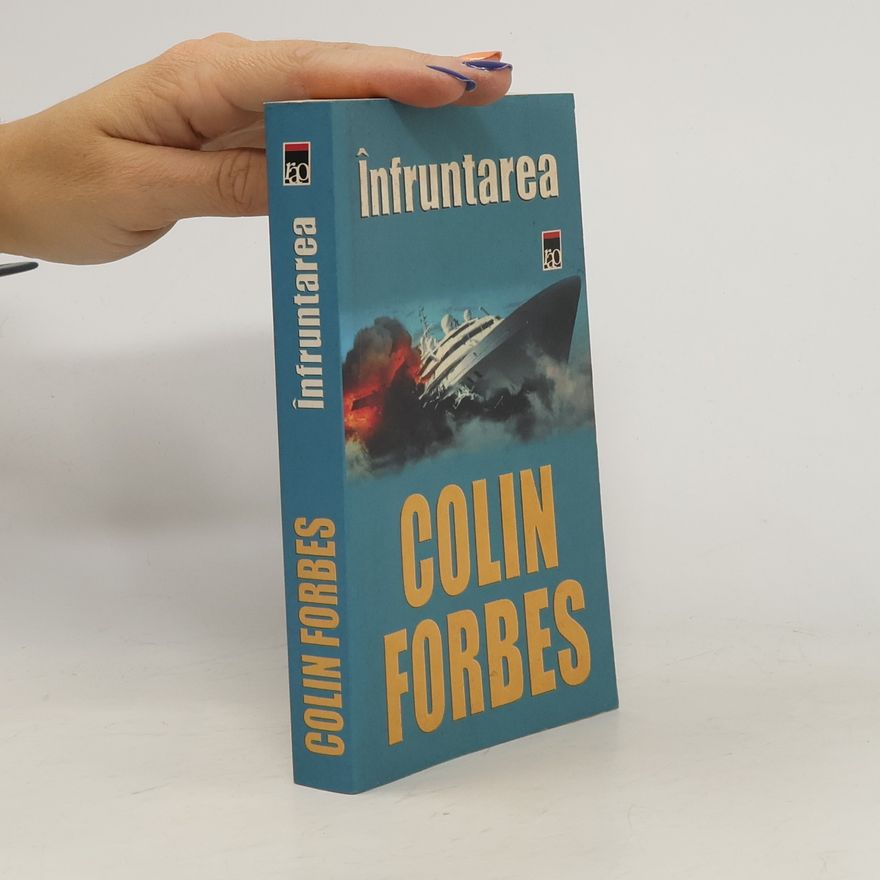 Colin Forbes Înfruntarea