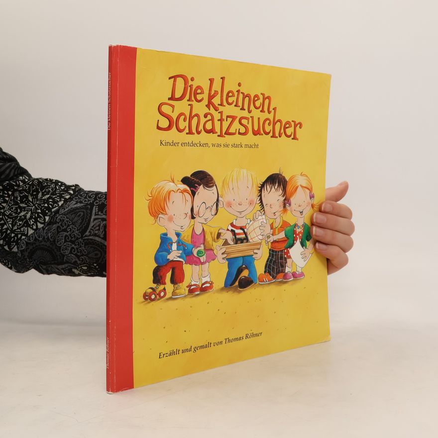 Thomas Röhner Die kleinen Schatzsucher