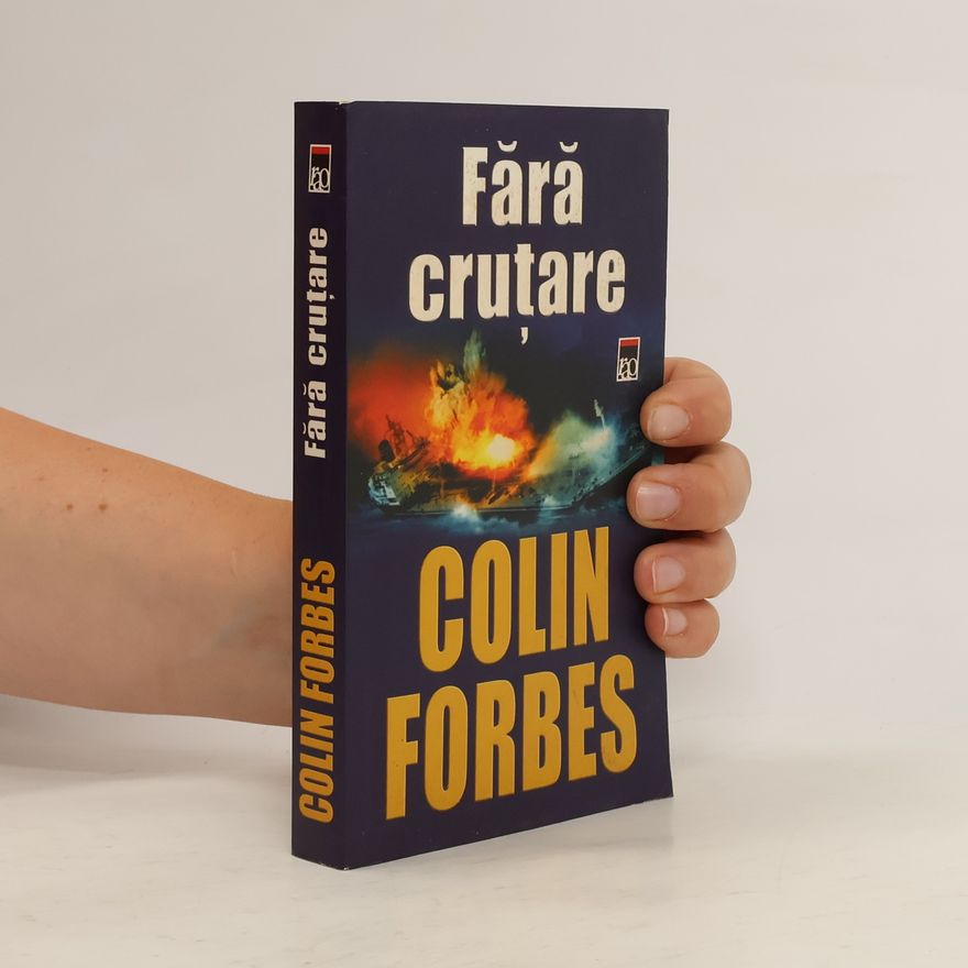Colin Forbes Fără cruțare