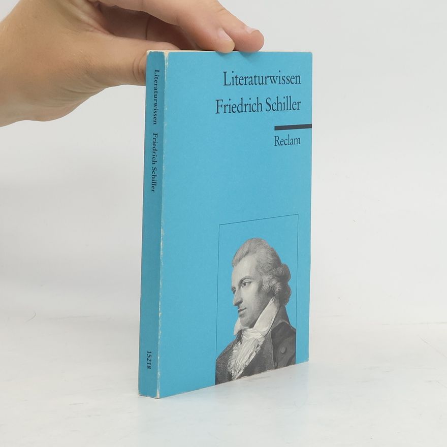 Walter Schafarschik Friedrich Schiller