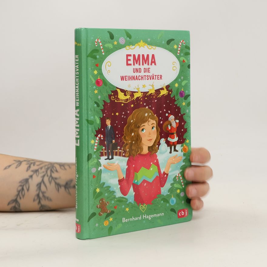 Bernhard Hagemann Emma und die Weihnachtsväter