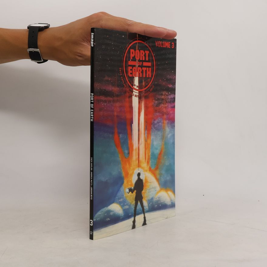 Zack Kaplan Port of Earth Volume 3