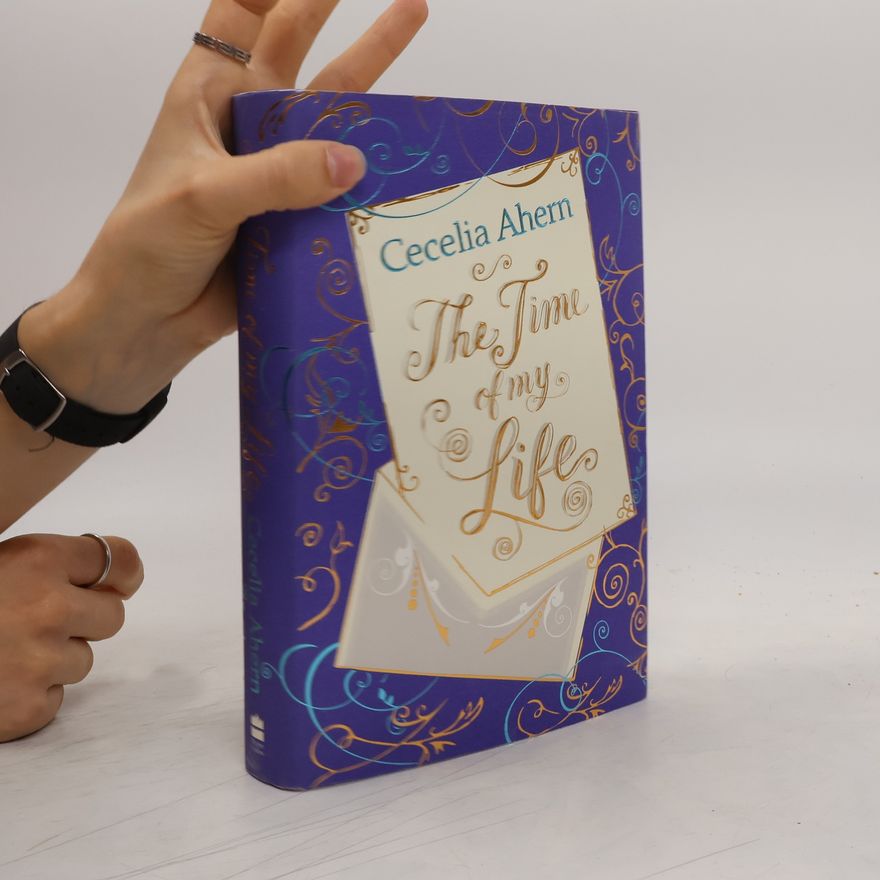 Cecelia Ahern The Time of My Life