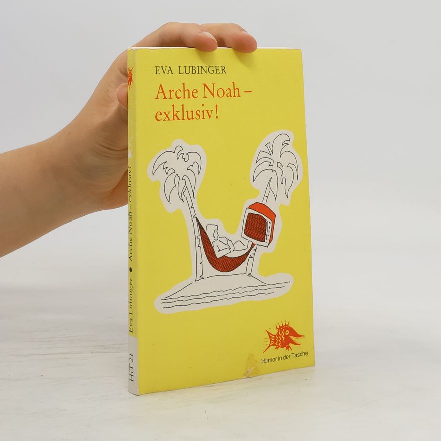 Eva Lubinger Arche Noah - exklusiv!