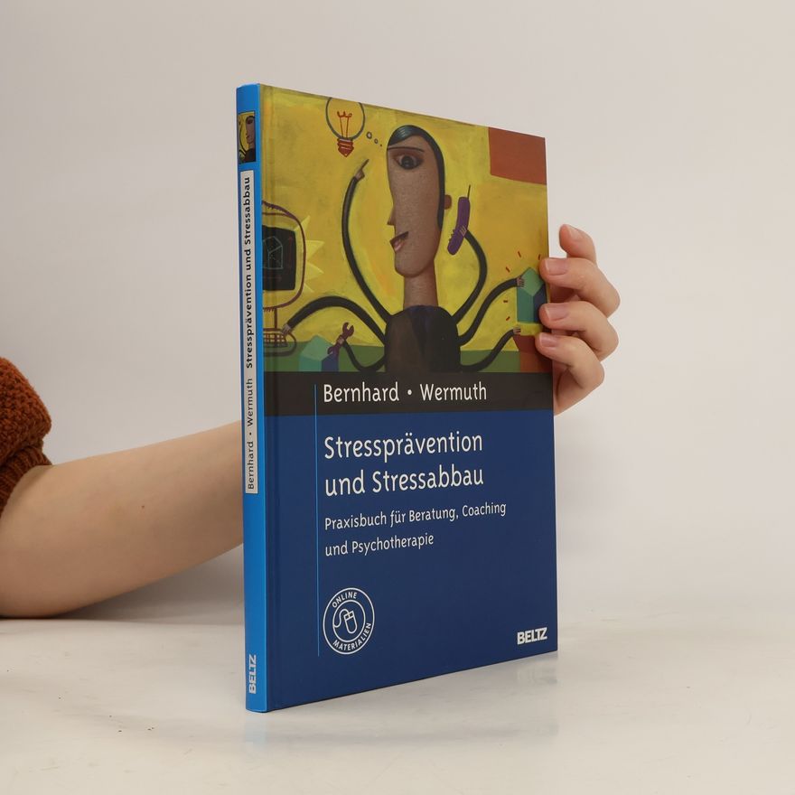 Hans Bernhard Stressprävention und Stressabbau