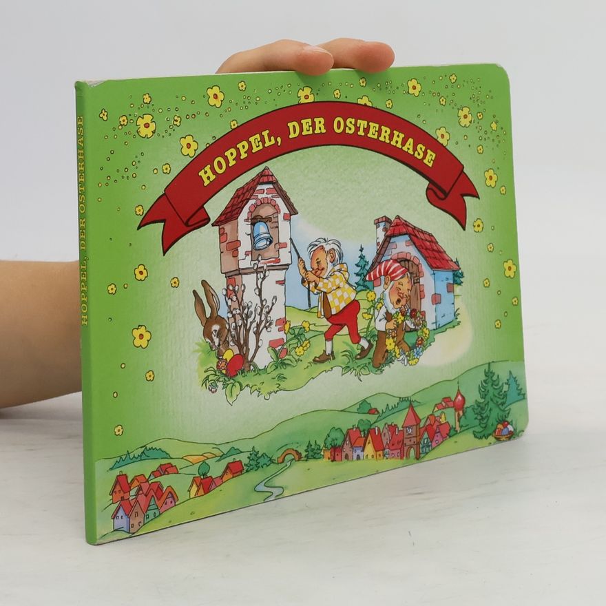 Anny Hoffmann Hoppel, der Osterhase