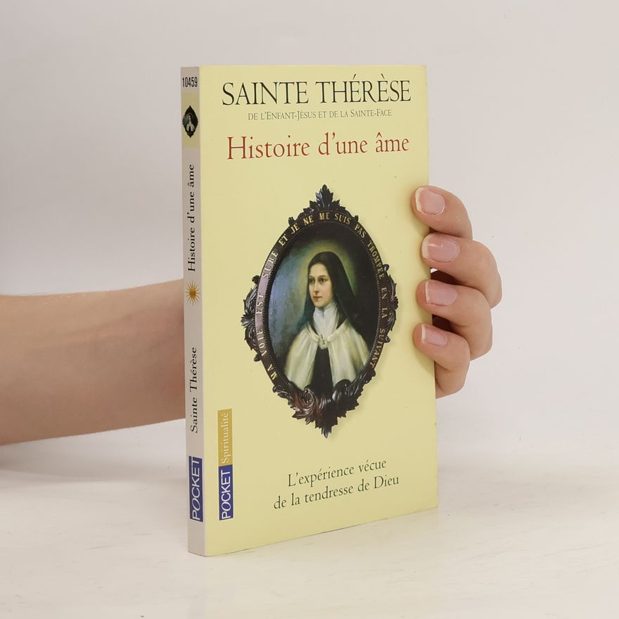 Thérèse of Lisieux Histoire d'une âme