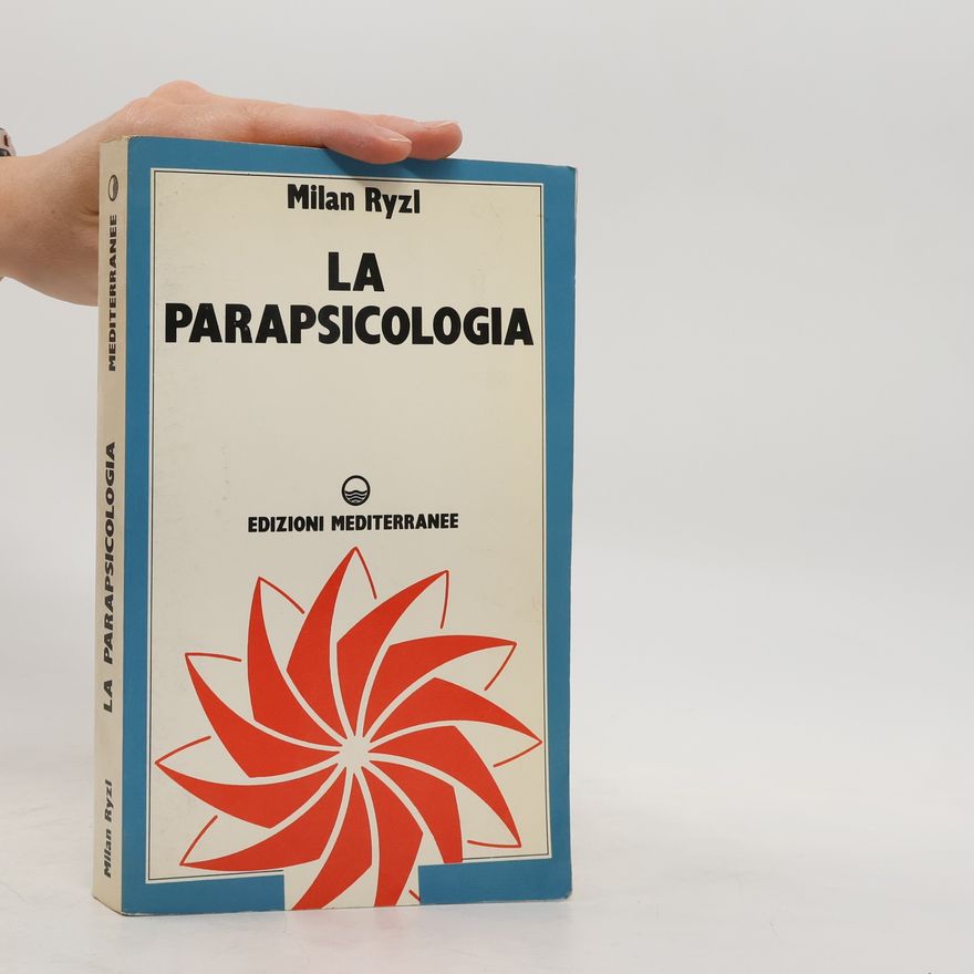 Milan Rýzl La Parapsicologia