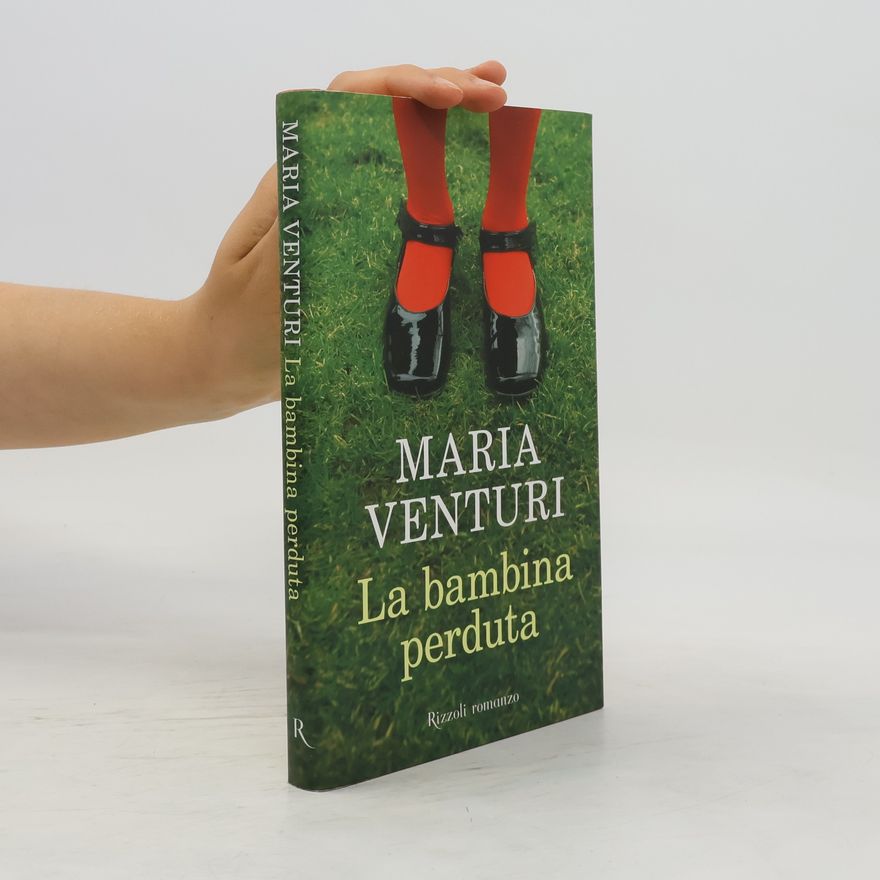 Maria Venturi La bambina perduta