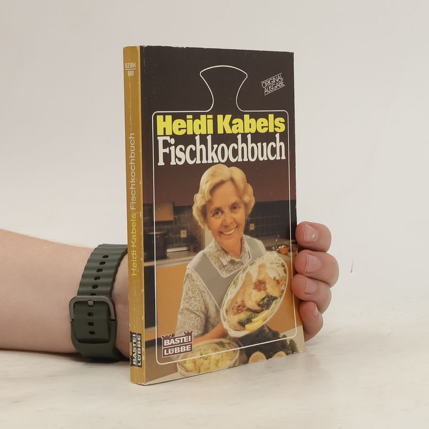 Heidi Kabel Heidi Kabels Fischkochbuch