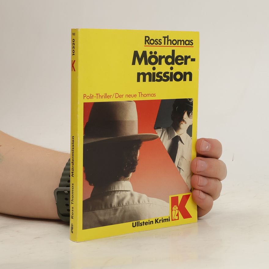 Ross Thomas Mördermission