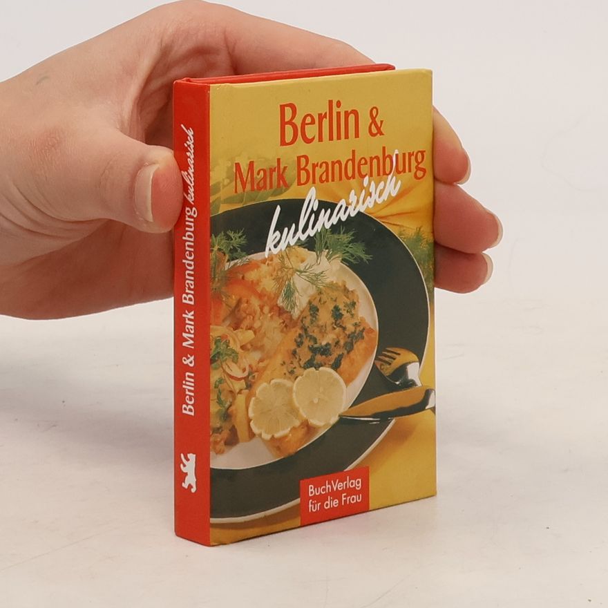 Klaus-Jürgen Boldt Berlin & Mark Brandenburg kulinarisch