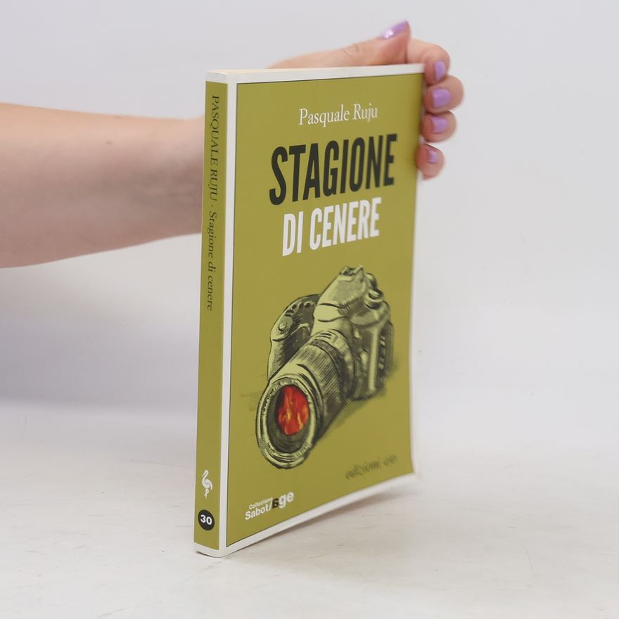 Pasquale Ruju Sabot/6ge - 30: Stagione di cenere