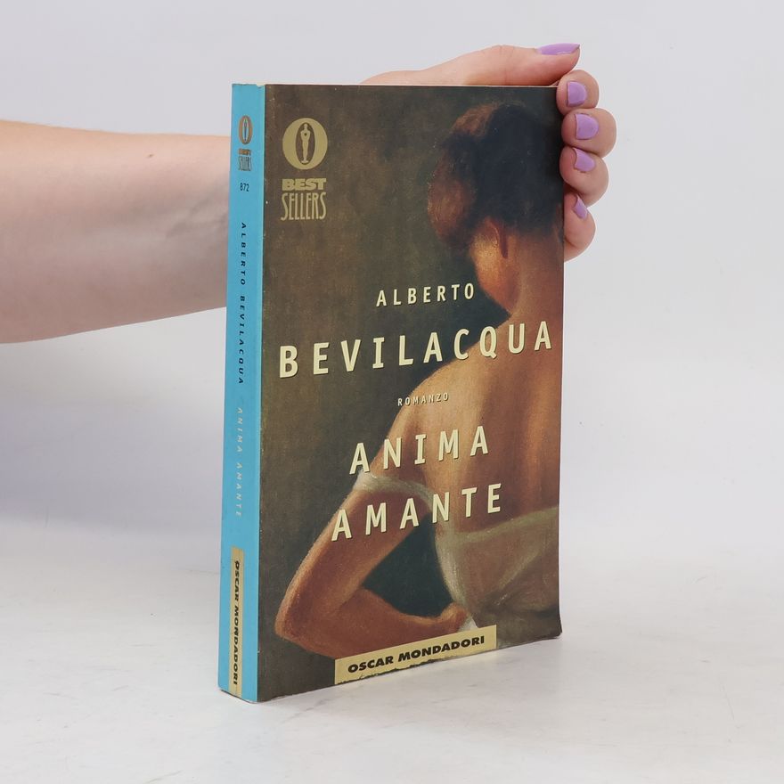 Alberto Bevilacqua Anima amante